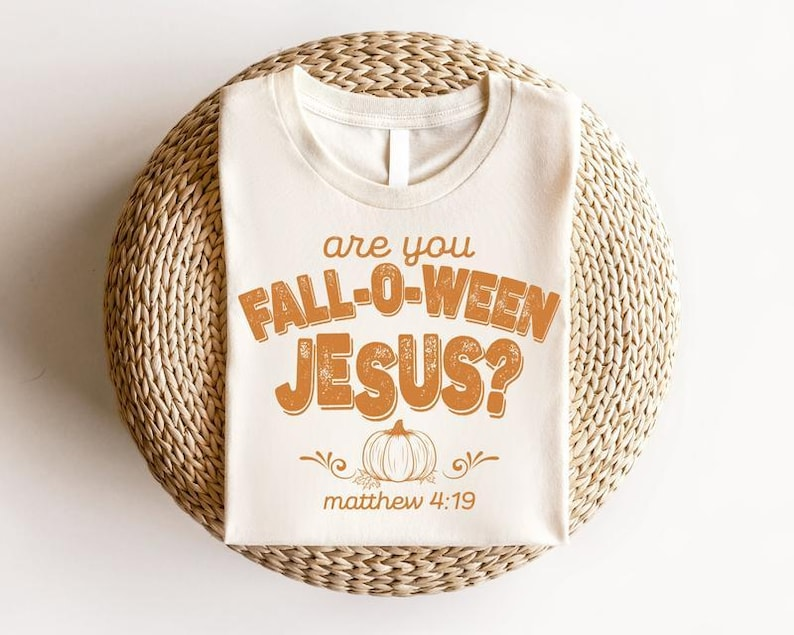 Adults - Are you Fall-O-Ween Jesus?